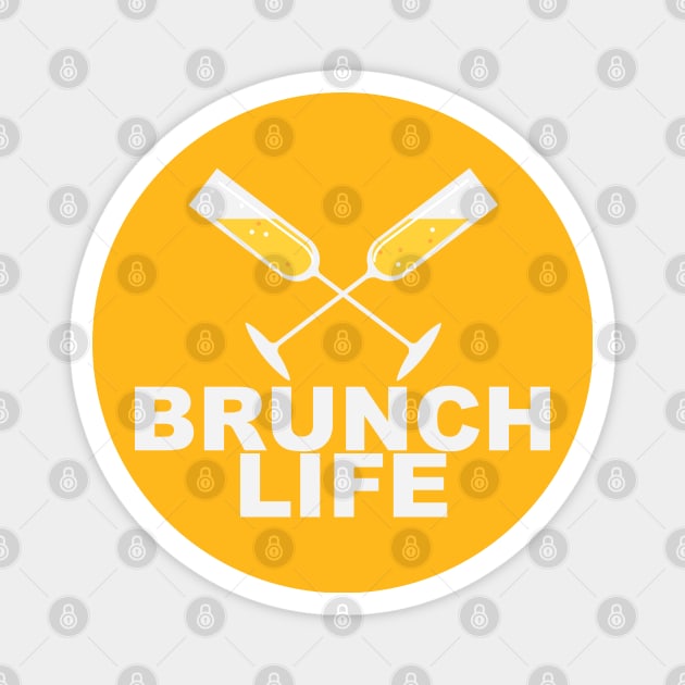 The Brunch Life. Magnet by CKline